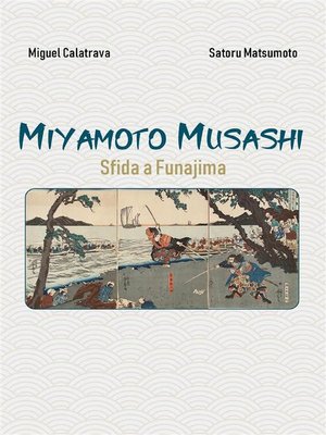 cover image of Miyamoto Musashi--sfida a Funajima